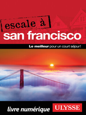 cover image of Escale à San Francisco